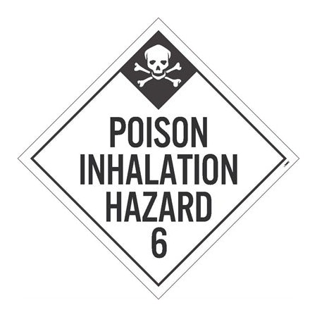 Nmc Poison Inhalation Hazard 6 Dot Placard Sign, Pk50, Material: Unrippable Vinyl DL125UV50